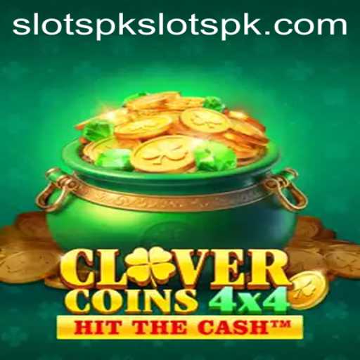 CloverCoins4x4: A Fresh Spin on Slot Gaming with Slots PK